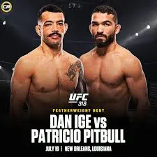 Patrício Pitbull encara Dan Ige no UFC 318 em duelo decisivo pelos penas