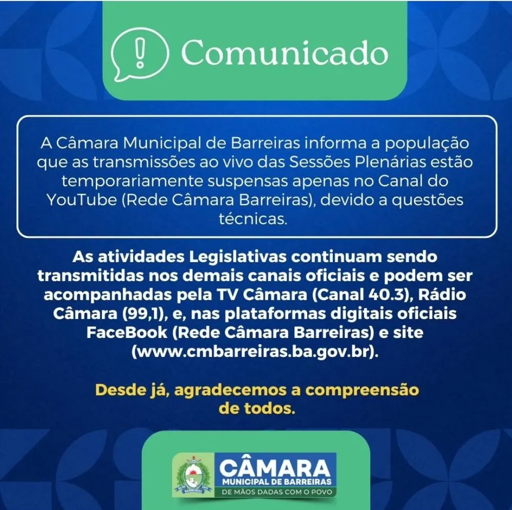 As transmissões ao vivo da Câmara de Barreiras estão suspensas no YouTube por questões técnicas