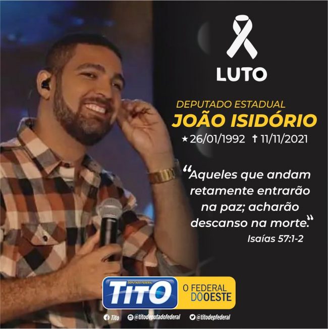 Deputado Tito emite nota de pesar pelo falecimento do deputado estadual João Isidório